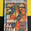 Umberto Eco - O nome da rosa