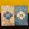 George R. R. Martin - Mar de ferro, 2 Volumes 