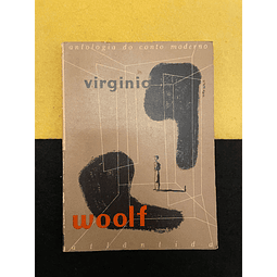 Virginia Woolf - Antologia do conto moderno