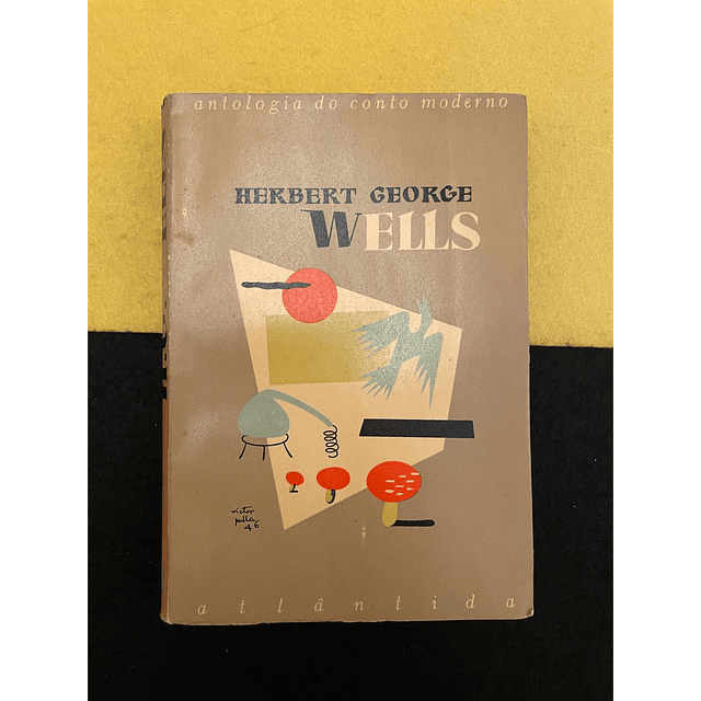 H. G. Wells - Antologia do conto moderno