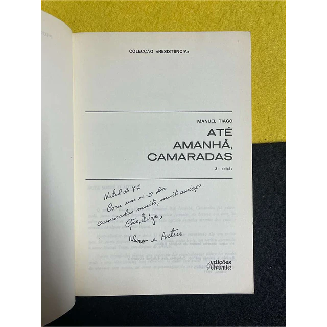 Manuel Tiago - Até amanhã, camaradas