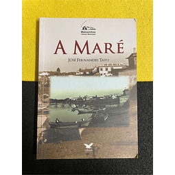 José Fernandes Tato - A maré