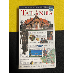  Philip Corwel Smith - Guia American Express: Tailândia