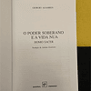 Giorgio Agamben - O Poder soberano e a vida nua. Homo Sacer