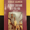 Giorgio Agamben - O Poder soberano e a vida nua. Homo Sacer