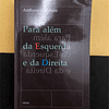 Anthony Giddens - Para além da esquerda e da direita
