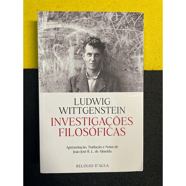 Ludwig Wittgenstein - Investigações filosóficas 