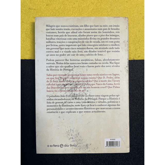 João Ferreira - Histórias Rocambolescas da história de Portugal