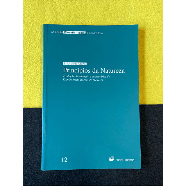 S. Tomás de Aquino - Princípios da natureza