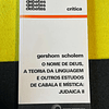 Gershom Scholem - O nome de deus, a teoria da linguagem e outros estudos de cabala e mística: Judaica II
