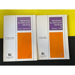 J. H. Barros de Oliveira, A. M. Barros Oliveira - Psicologia da educação escolar. 2 volumes