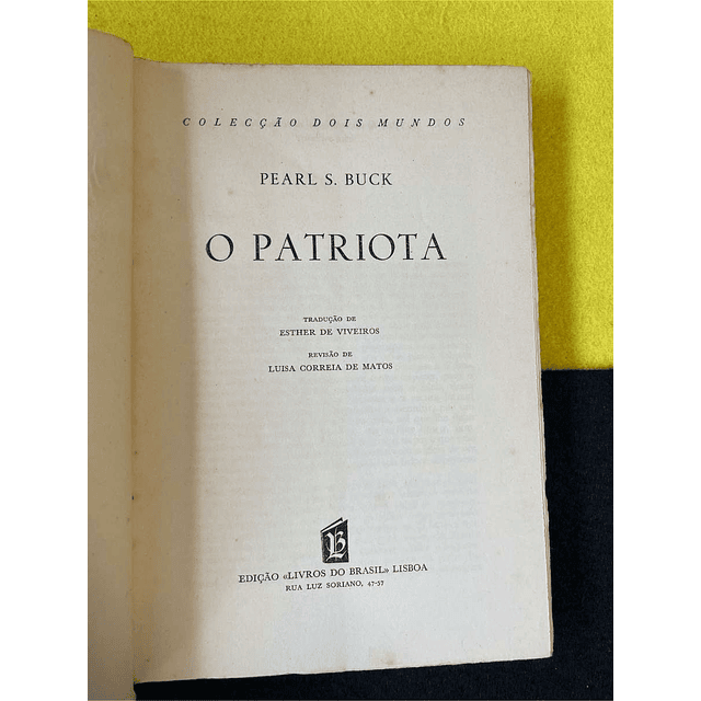 Pearl S. Buck - O patriota