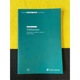 J. S. Mill - Utilitarismo