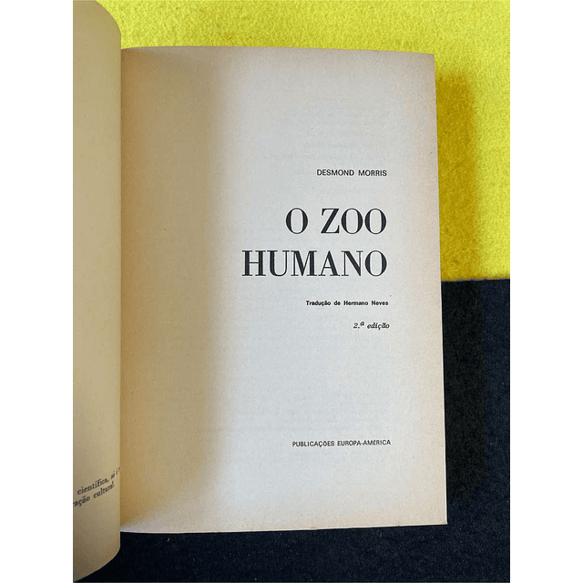 Desmond Morris - O zoo humano