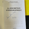 François Laplantine - La description ethnographique