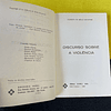 Gilberto de Mello Kujawski - Discurso sobre a violência e outros temas