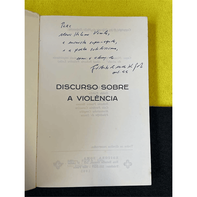 Gilberto de Mello Kujawski - Discurso sobre a violência e outros temas