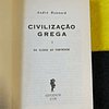 André Bonnard - Civilização grega da Ilíada ao pártenon. Volume I. LIVRO DE BOLSO