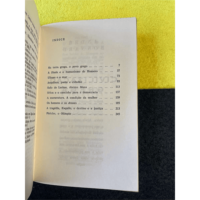 André Bonnard - Civilização grega da Ilíada ao pártenon. Volume I. LIVRO DE BOLSO