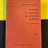 Maria Pereira - Estudos de história da cultura clássica. Volume I
