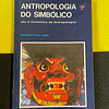 Mesquitela Lima - Antropologia do simbólico (ou o Simbólico da Antropologia)