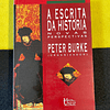 Peter Burke - A escrita da história: Novas perspectivas