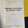 Manuel Castells - Problemas de investigação em sociologia urbana. Volume 12