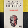 Pierre Ducassé - As grandes correntes da filosofia. Volume 10. LIVRO DE BOLSO