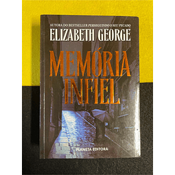Elizabeth George - Memória infiel