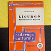 Plutarco - Licurgo: Reformador de Esparta: Cadernos culturais.
