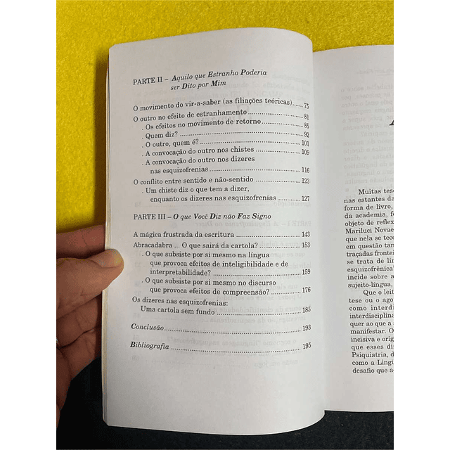 Mariluci Novaes - Os dizeres nas esquizofrenias: Uma cartola sem fundo