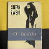 Stefan Zweig - O medo