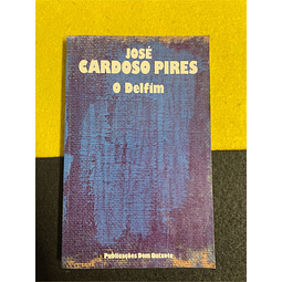 José Cardoso Pires - O delfim