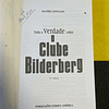 Daniel Estulin - Toda a verdade sobre o clube Bilderbery
