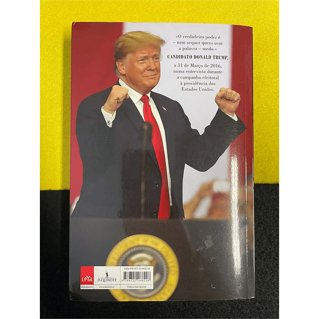 Bob Woodward - Medo: Trump na casa branca