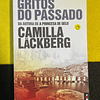 Camila Lackberg - Gritos do passado. LIVRO DE BOLSO