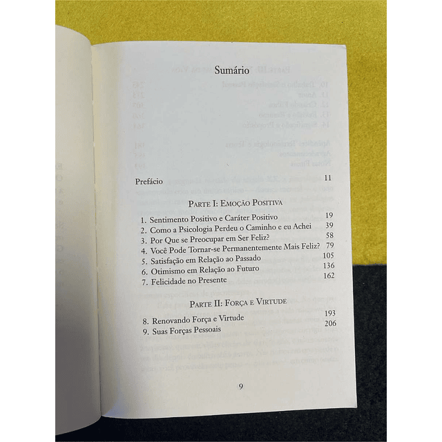 Martin E. P. Seligman - Felicidade autêntica: Usando a psicologia positiva para a realização permanente. LIVRO DE BOLSO