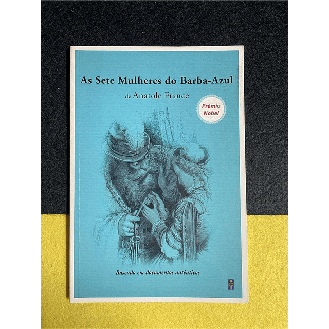 Anatole France - As sete mulheres do barba-azul