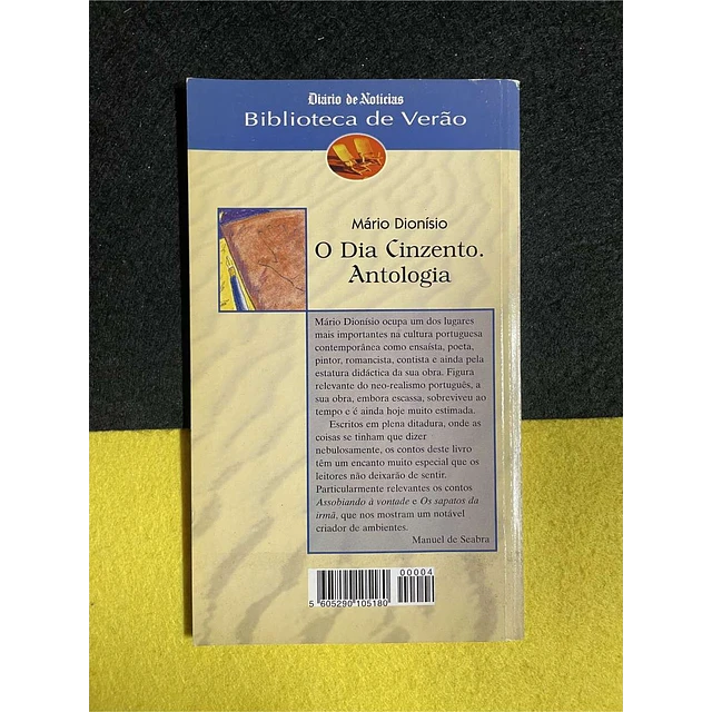 Mário Dionísio - O dia cinzento. Antologia. Volume 4
