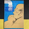 Ernesto José Rodrigues - Várias bulhas e algumas vítimas