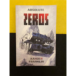 Xander Franklin - Absolute zeros