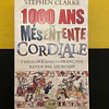 Stephen Clarke - 1000 ans de mésentente cordiale