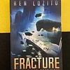 Ken Lozito - Fracture: First colony. Book Height