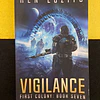 Ken Lozito - First colony: Vigilance. Books seven