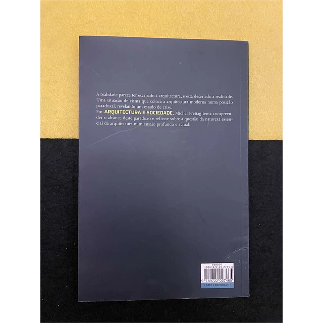 Michel Freitag - Arquitectura e sociedade