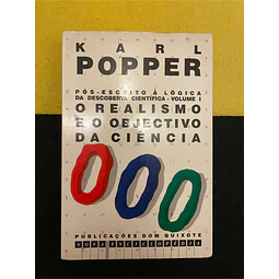 Karl Popper - O realismo e o objectivo da ciência. Volume I. Nº33