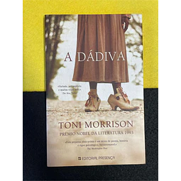 Toni Morrison - A dádiva. Nº 448