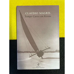 Claudio Magris - Tempo curvo em Krems