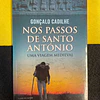 Gonçalo Cadilhe - Nos Passos de Santo António Uma viagem medieval