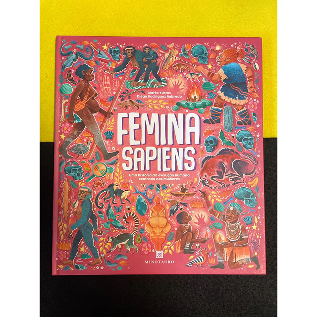 Marta Yustos - Femina Sapiens 
